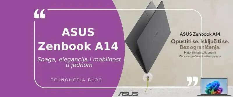 ASUS Zenbook A14 – Tvoj svet bez granica
