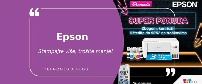 Epson EcoTank: Pametno štampanje, manji troškovi!