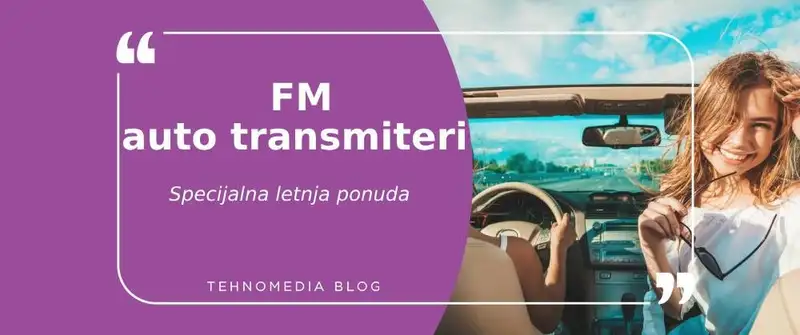 FM auto transmiteri – Povezivanje muzike i razgovora na putovanjima