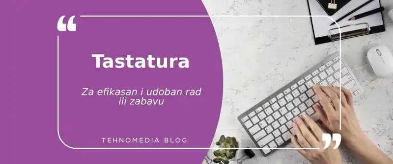 Izbor idealne tastature za vaš PC, laptop ili pametni televizor: Kako izabrati pravu opciju?