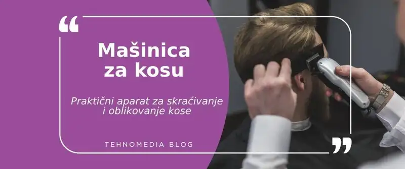 Kako izabrati savršenu mašinicu za kosu: Koraci ka besprekornoj frizuri