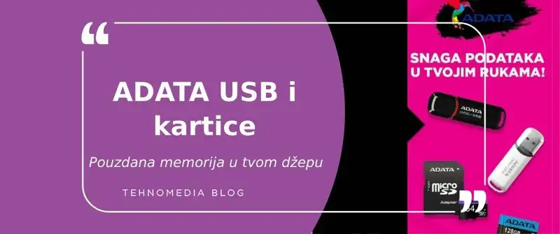 Memorija u tvom džepu – ADATA USB flash i memorijske kartice