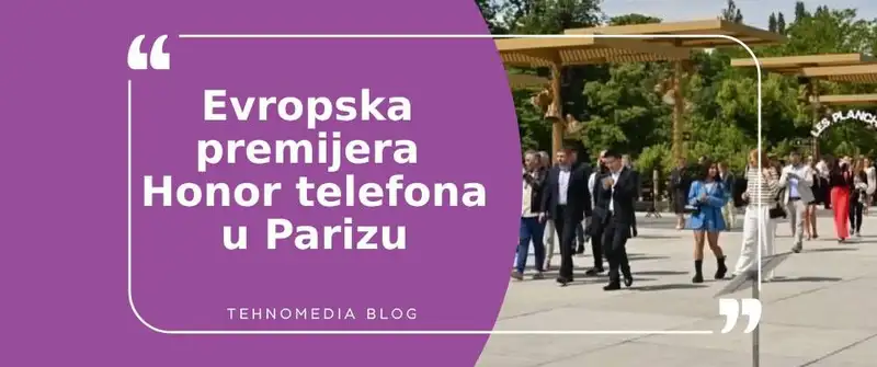 Milan Stanković, naš menadžer nabavke, prisustvovao evropskoj premijeri Honor telefona u Parizu