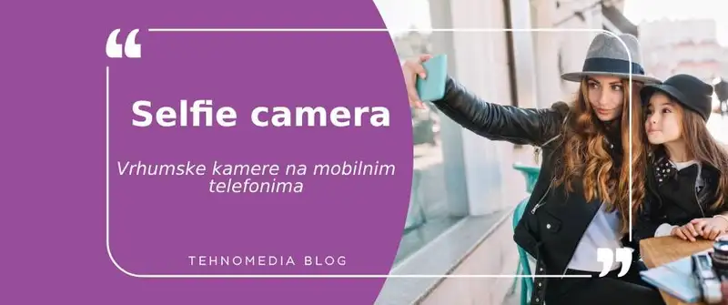 Najbolji telefoni za selfije: Izbor sa odličnim  kamerama