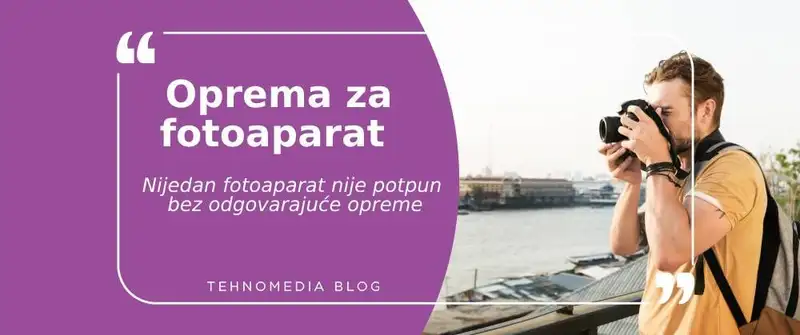 Najvažnija oprema za početnike u svetu fotografije