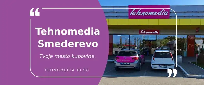 Nova Tehnomedia u Smederevu – više prostora, bolji izbor i još prijatnija kupovina