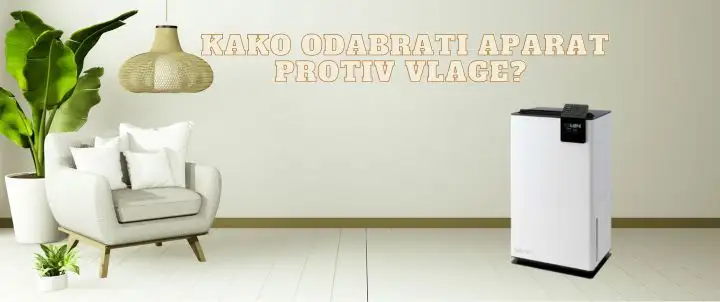 Odvlaživač vazduha – Ključ za suv i zdrav dom