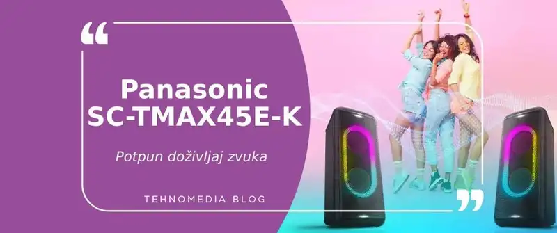 Potpuni doživljaj zvuka: Panasonic SC-TMAX45E-K