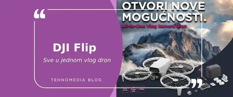 Predstavljamo DJI Flip – Revolucionarni All-in-One vlog kamera dron