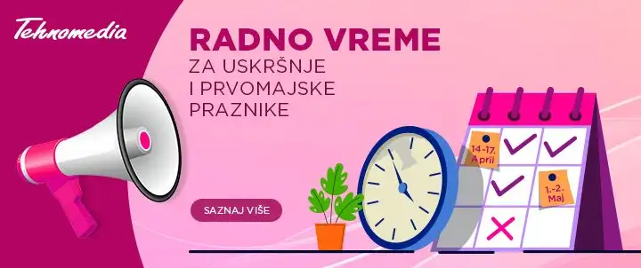 Radno vreme Tehnomedie tokom uskršnjih i prvomajskih praznika