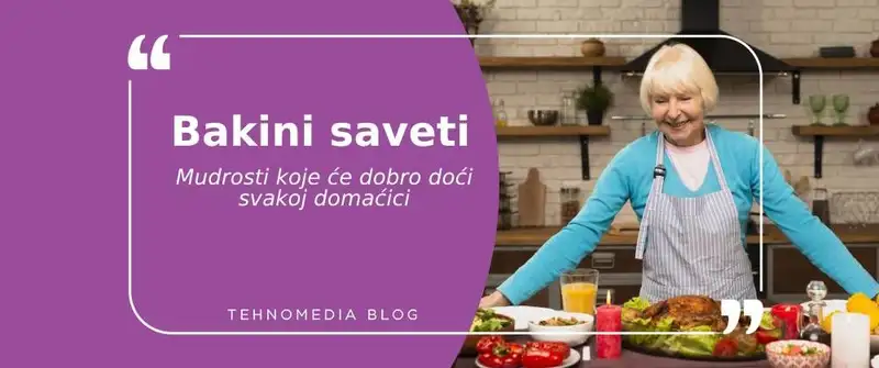 Saveti iz prošlih vremena za savremene domaćice