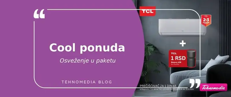 Savršena temperatura i čist vazduh: TCL klima sa poklonom za 1 dinar
