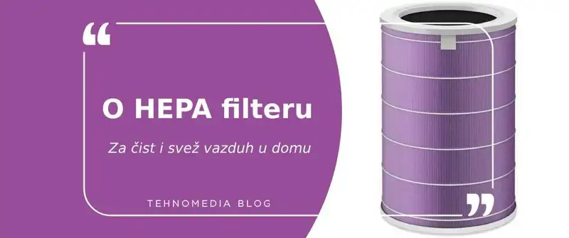 Šta je HEPA filter?