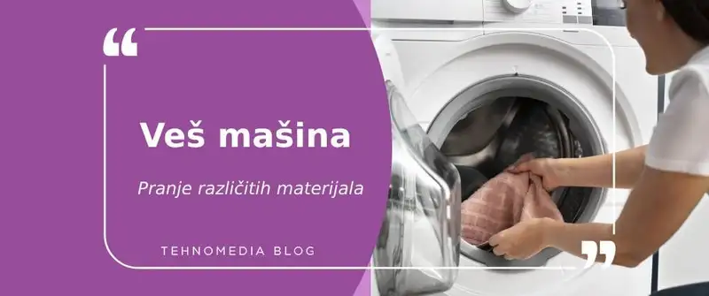 Temperatura pranja: Kako oprati različite materijale u veš mašini?