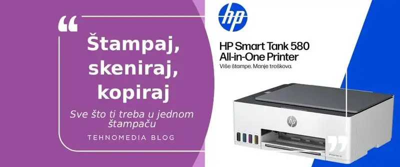 Tvoj novi kućni pomoćnik: HP Smart Tank 580 – štampa, skenira, kopira