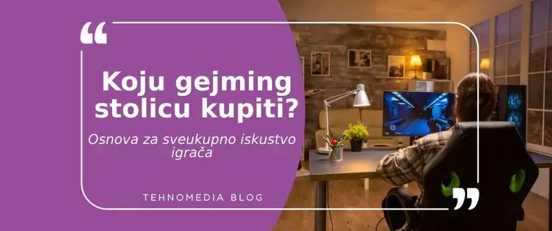 Vodič za kupovinu gejming stolice
