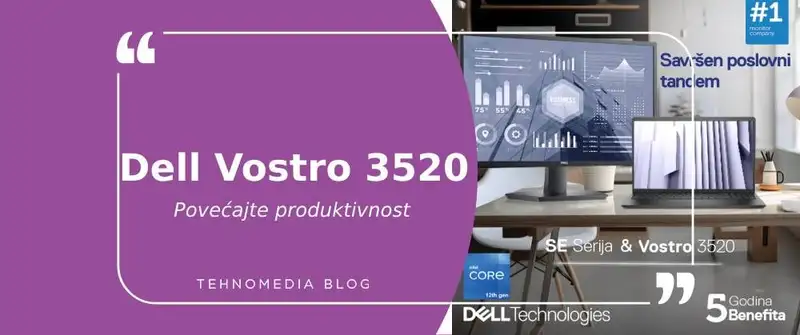 Započni rad bez prepreka sa DELL Vostro 3520