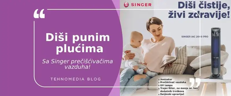 Zdravlje počinje sa čistim vazduhom: Otkrij prednosti Singer prečišćivača vazduha!